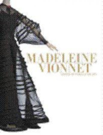 Madeleine Vionnet by Various