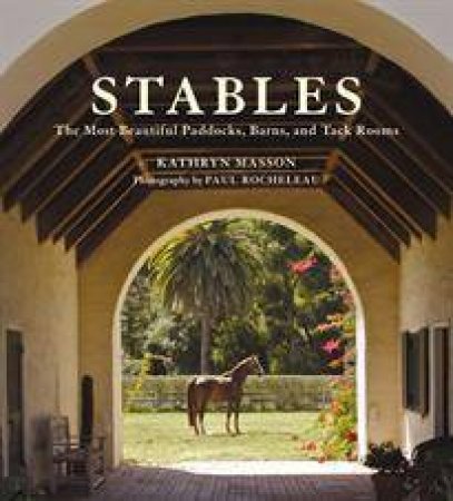 Stables by Kathryn Masson