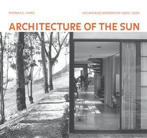 Architecture of the Sun by Thomas S. Hines