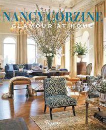 Nancy Corzine: Glamour at Home by Nancy Corzine & Janjigian