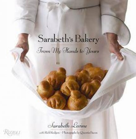 Sarabeth's Bakery by S Levine & R Rogers