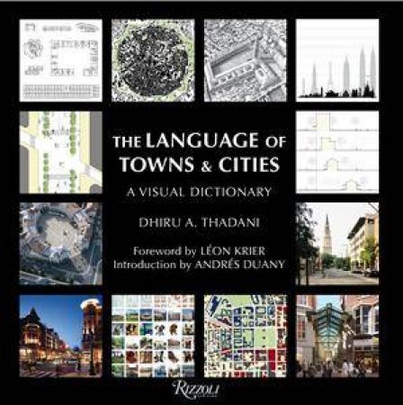 Language of Towns and Cities by Dhiru A. Thadani