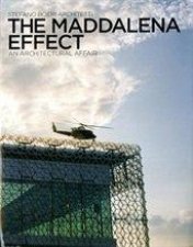 The Maddalena Effect