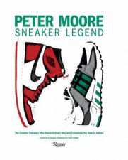 Peter Moore Sneaker Legend
