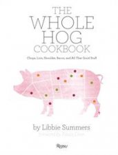 The Whole Hog Cookbook