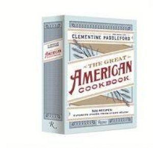 The Great American Cookbook by Clementine Paddleford