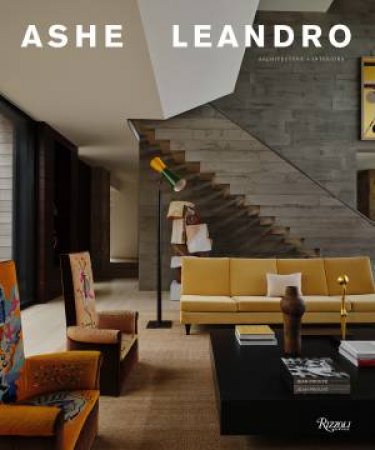 Ashe Leandro by ARIEL ASHE & REINALDO LEANDRO & Felix Burrichter & Shade Degges & ADRIAN GAUT & Jason Schmidt & Seth Meyers & RASHID JOHNSON