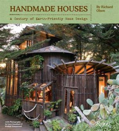 Handmade Houses by Richard Olsen