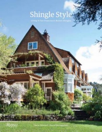 Shingle Style by Lucia; Weingarten Howard