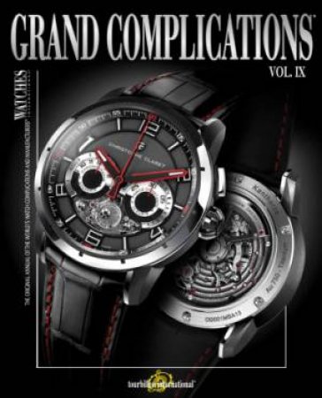 Grand Complications Volume IX by Various 