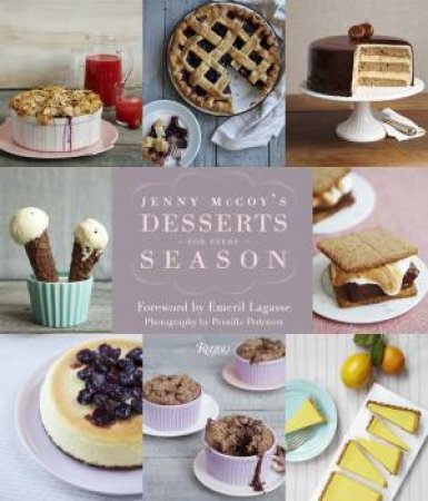 Jenny McCoy's Desserts for Every Season by Jenny McCoy