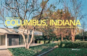 Columbus, Indiana by Tom R. Schiff