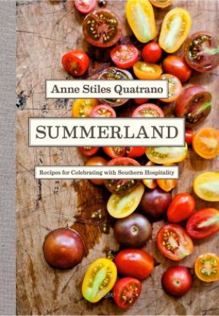 Summerland by Anne Quatrano