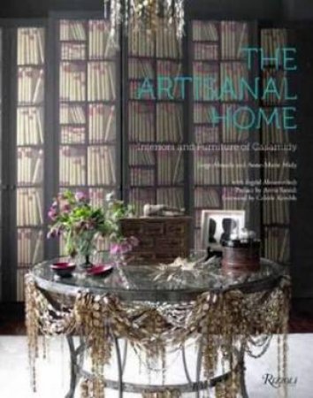 The Artisanal Home by Anne-Marie Midy