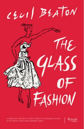 The Glass of Fashion by Cecil Beaton