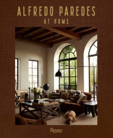 Alfredo Paredes at Home by Alfredo Paredes & Brad Goldfarb