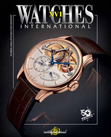 Watches International XVI by Various