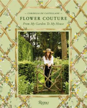 Flower Couture by Cordelia De Castellane & Billal Taright