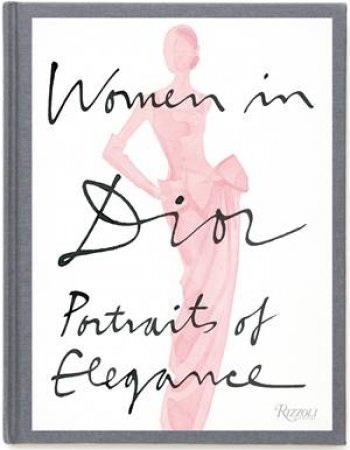 Women In Dior by Laurence Benaim