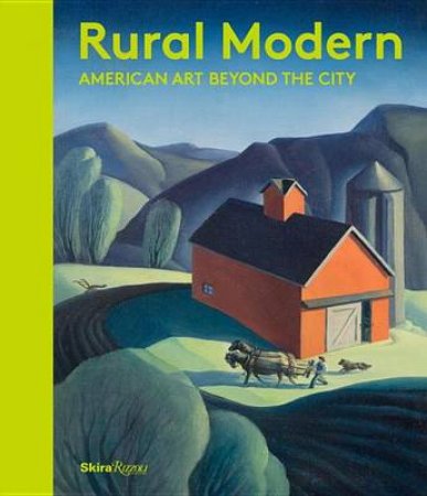 Rural Modern by Amanda C; Fahlman, Betsy Burdan