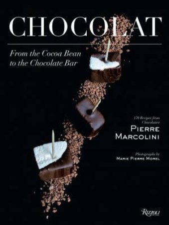 Chocolat by Pierre Marcolin