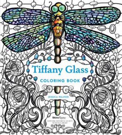 Tiffany Glass Coloring Book by Jessica Palmer