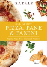 Eataly All About Pizza Pane  Panini