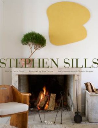 Stephen Sills by Stephen Sills & David Netto & Tina Turner & Martha Stewart