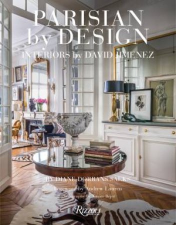 Parisian by Design by Diane Dorrans Saeks