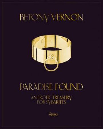 Paradise Found by Betony Vernon