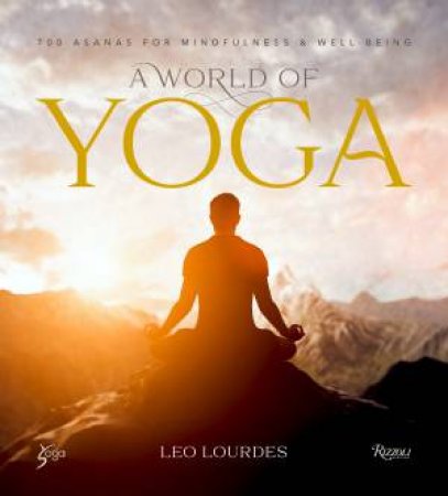 A World of Yoga by Leo Lourdes