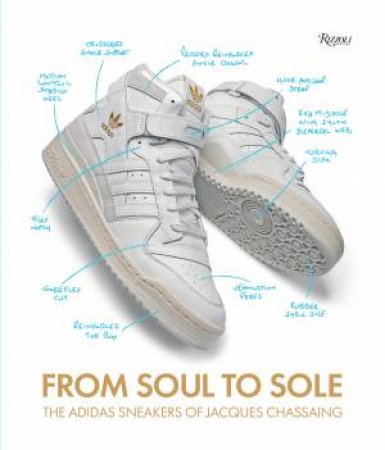 From Soul To Sole by Jacques Chassaing Chassaing & Peter Moore & Jacques Chassaing