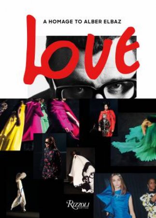 Love Brings Love by Alber Elbaz & AZ Factory