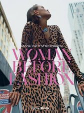 Diane Von Furstenberg Woman Before Fashion