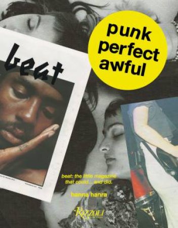 Punk Perfect Awful by Hanna Hanra