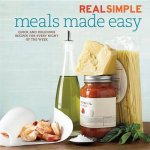 Real Simple Meals Made Easy