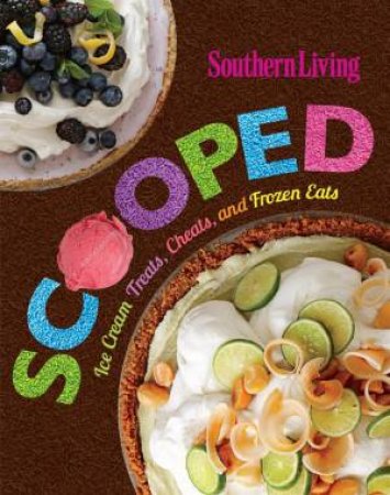 Southern Living: Scooped by Various