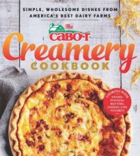 The Cabot Creamery Cookbook