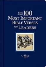 The 100 Most Important Bible Verses For Leaders