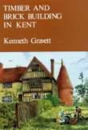 Timber And Brick Building In Kent by KENNETH GRAVETT