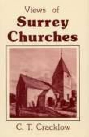 View of Surrey Churches by C T CRACKLOW