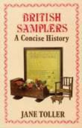 British Samplers by JANE TOLLER