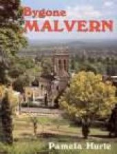 Bygone Malvern