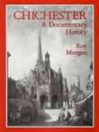 Chichester by ROY R MORGAN