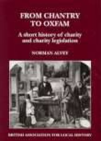 From Chantry to Oxfam by NORMAN ALVEY