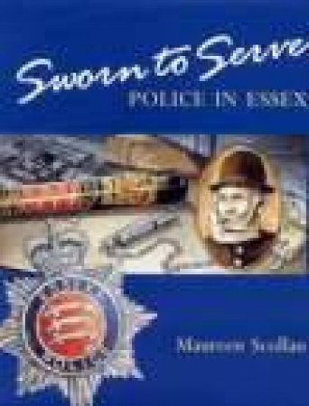 Sworn to Serve by MAUREEN SCOLLAN