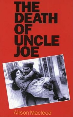 Death of Uncle Jo by Alison Macleod