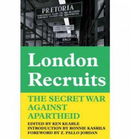 London Recruits by Ken Keable