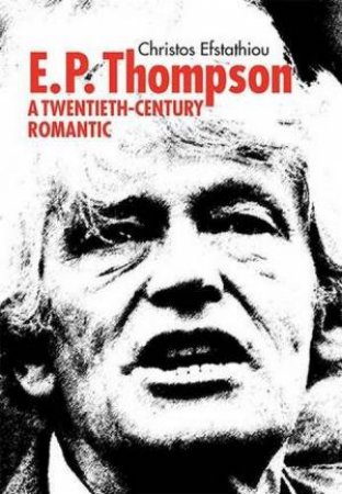 E.P Thompson by Christos Efstathiou