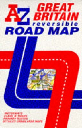 A-Z Geographer Road Map: Great Britain (Reversible) by Various